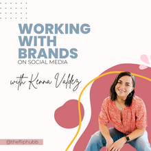 Load image into Gallery viewer, How to Work With Brands on Social Media