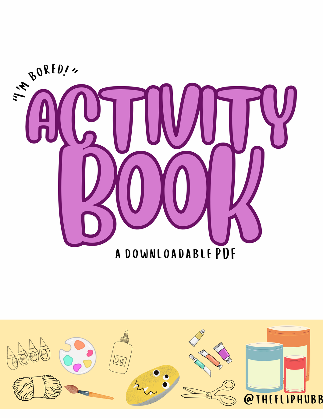 I'm Bored Activity Book